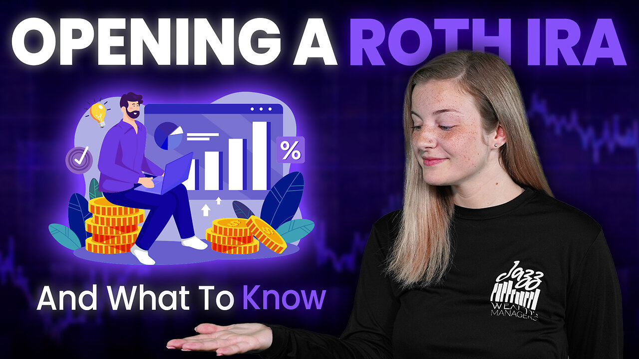 Roth IRA: What To Know Before Opening One!