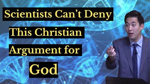 Scientists Can't Deny This Christian Argument for God | Dr. Gene Kim