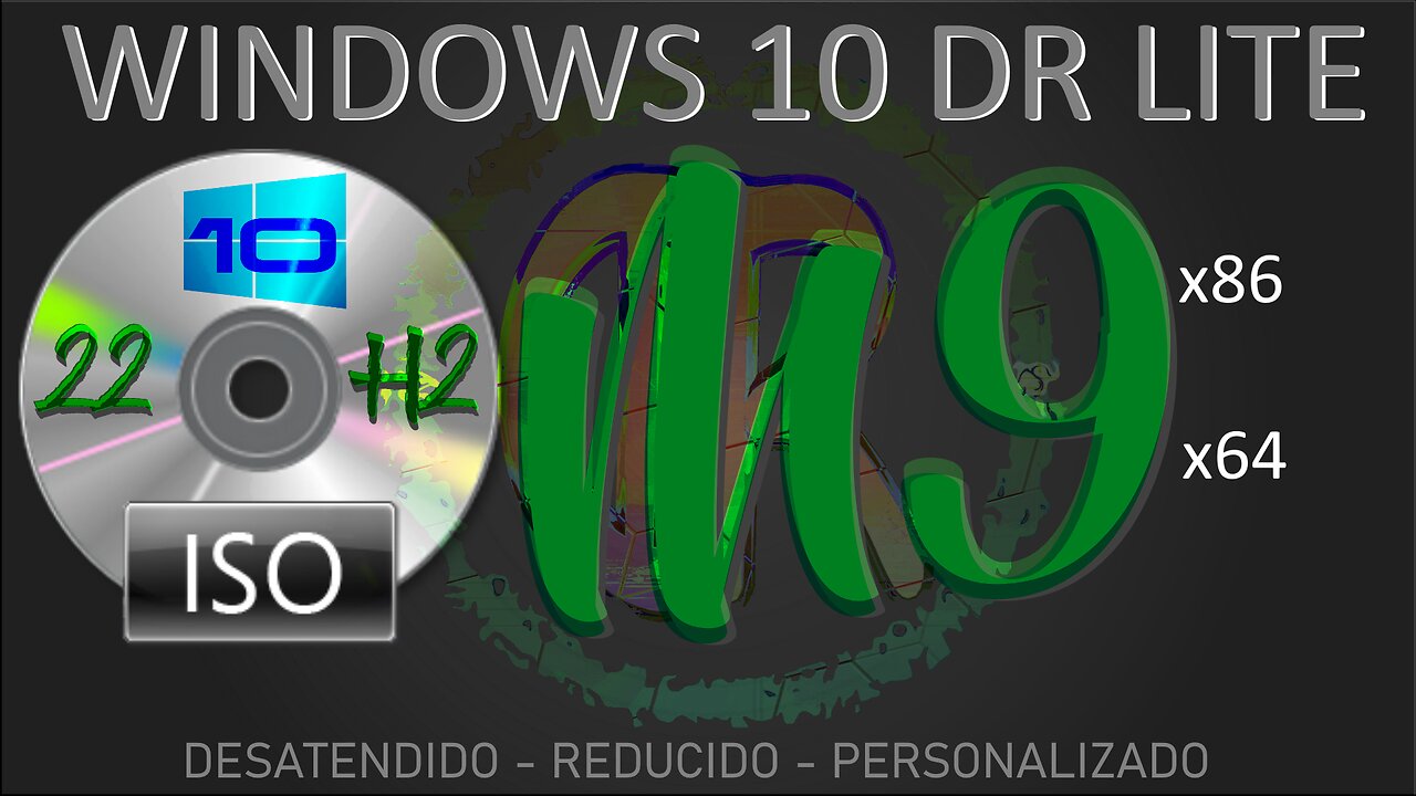 DR Lite 10 Pro M9 22H2 (19045.3208) Agosto 2023 | Instalador en Lote DR Lite