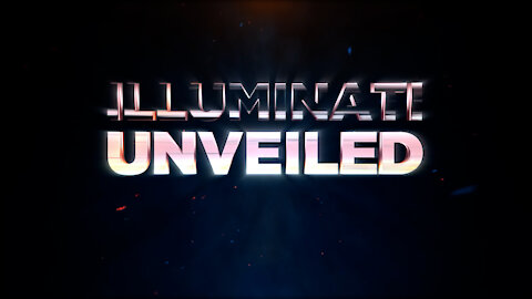 ILLUMINATI UNVEILED - OC