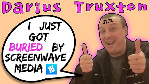 Darius Truxton Gets Buried By Screenwave Media Then Cries On The Internet - 5lotham