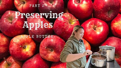 APPLE BUTTER | Part 2 of our Apple preserving series | Great GIFT idea