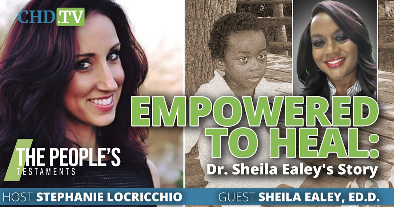 ‘The People’s Testaments’ Episode 59: Empowered to Heal — Dr. Sheila Ealey’s Story