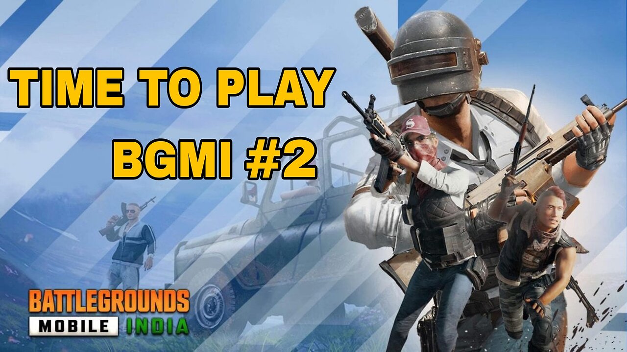 TIME TO PLAY BGMI | SAHIL GAMING #2