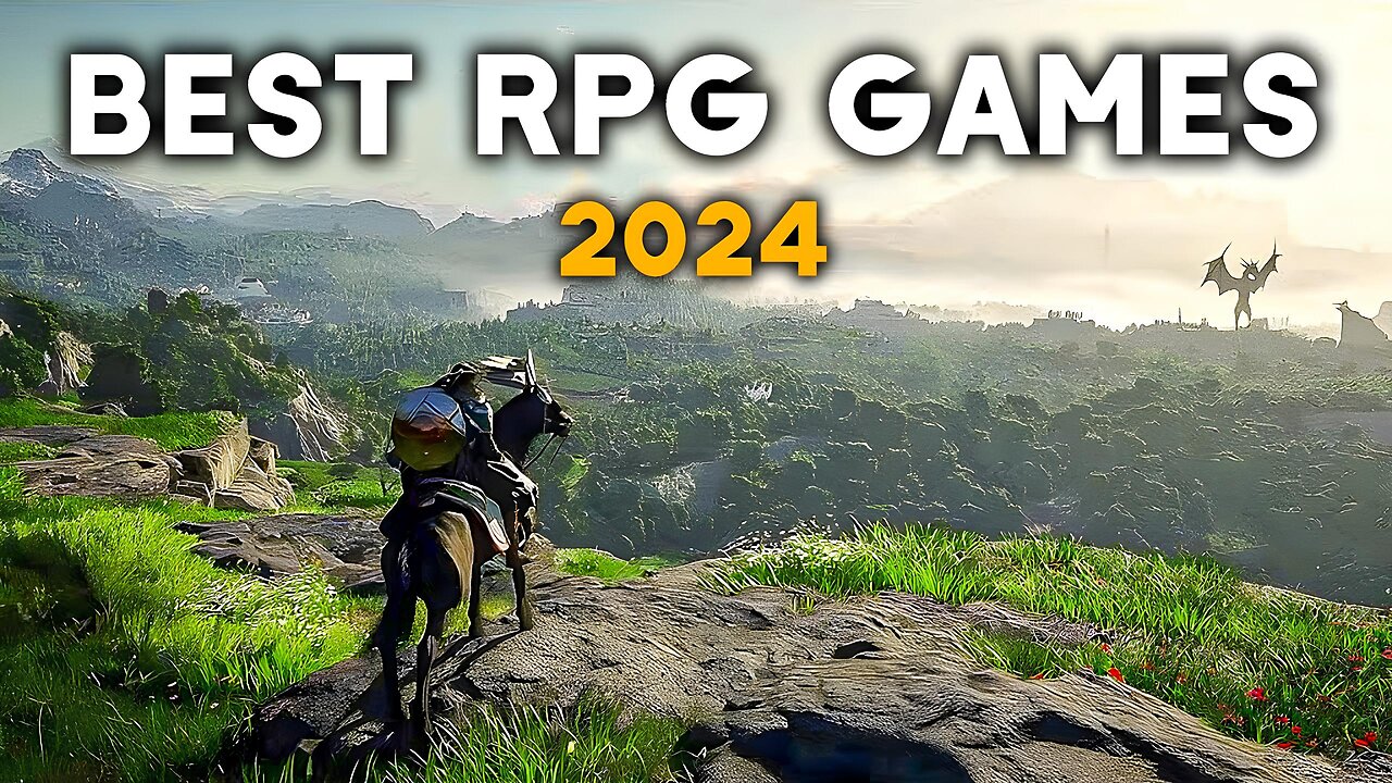 Top 5 Upcoming RPG Games in 2024