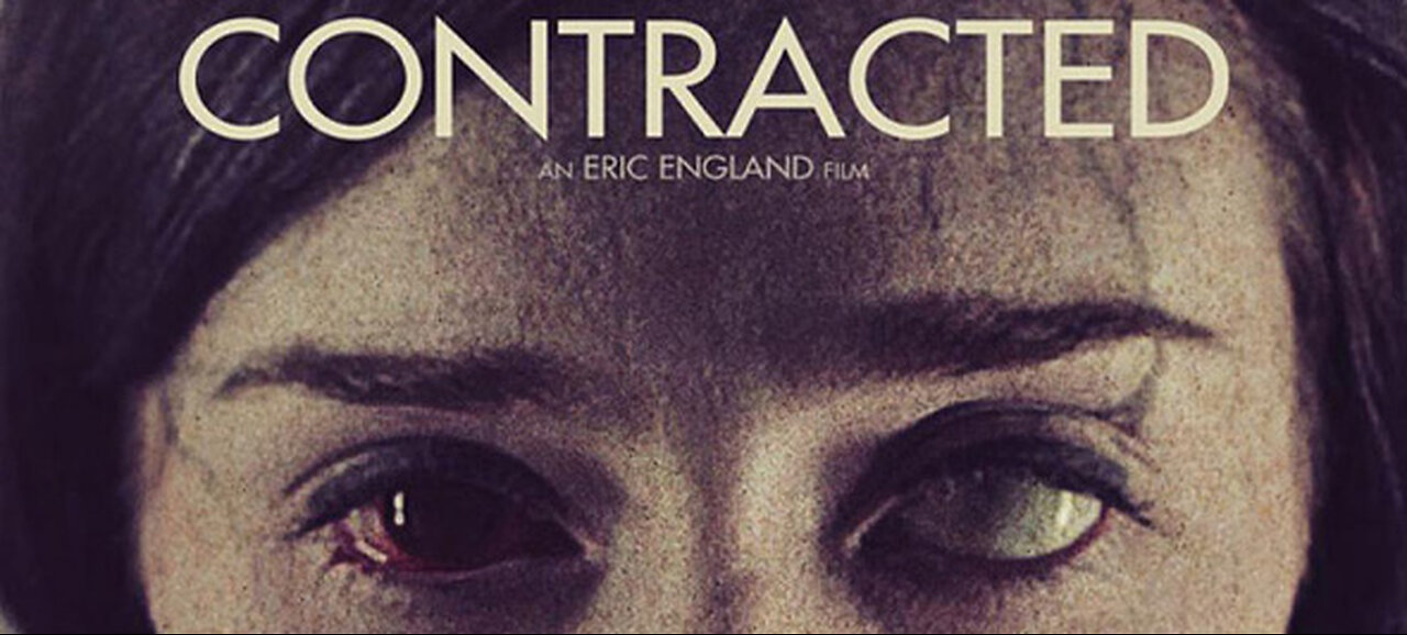 Contracted (2013)