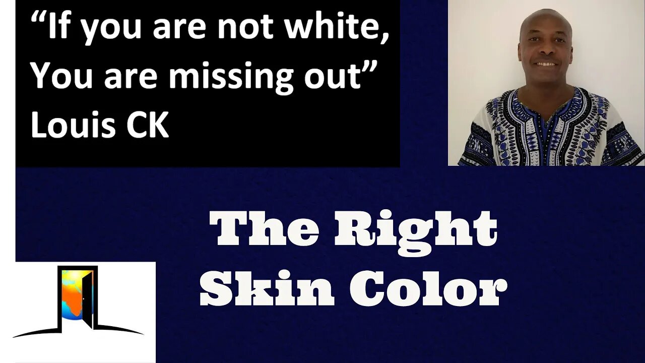 The right skin color