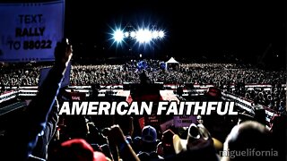 🎵 " AMERICAN FAITHFUL " 🎵