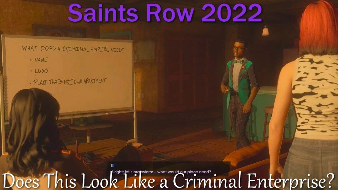 How Bad is it? Saints Row 2022- Does This Look Like a Criminal Enterprise?