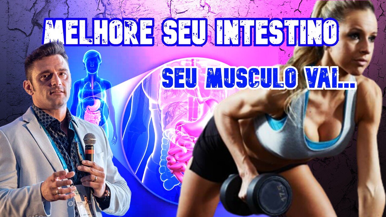 COMO GANHAR MASSA MUSCULAR E SECAR MELHORANDO SEU INTESTINO