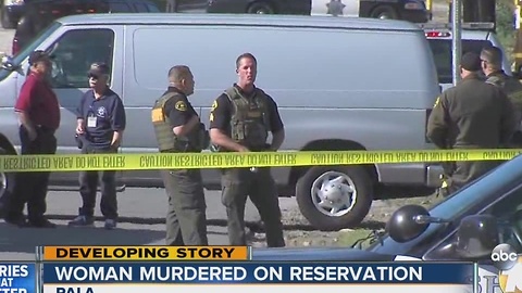 Woman murdered on Pala Reservation