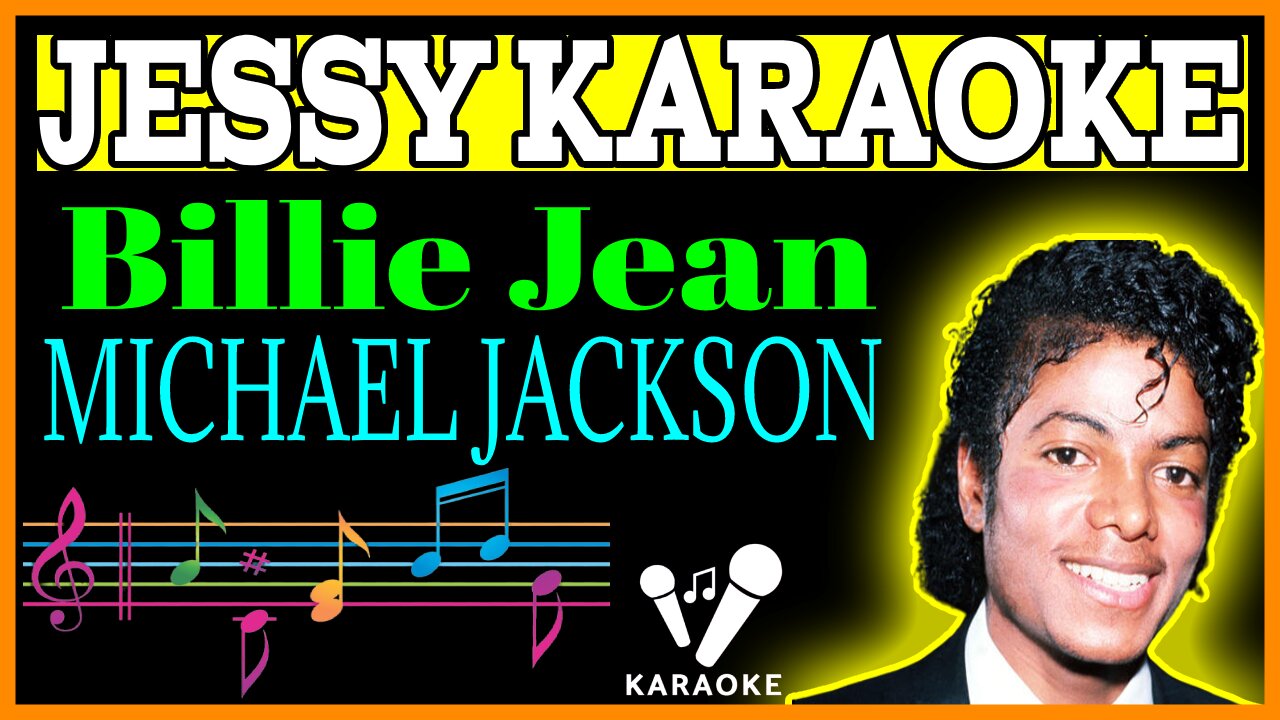 Michael Jackson - Billie Jean (Karaoke Version)