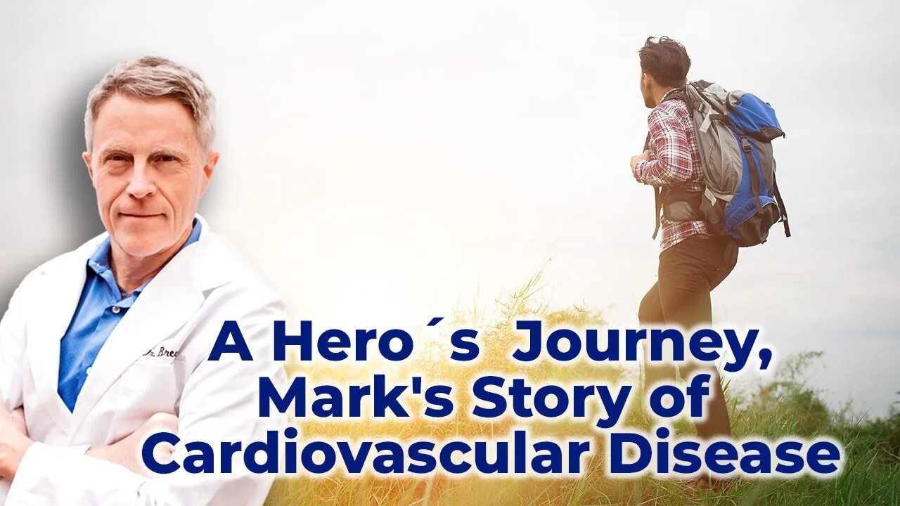 A Hero´s journey, Mark's story of cardiovascular disease