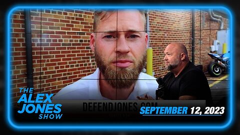 09/12/23 - Free Speech Martyr Owen Shroyer Sentenced to 60 Days - You're Next