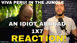 An Idiot Abroad Peru Part 1 (Reaction!)