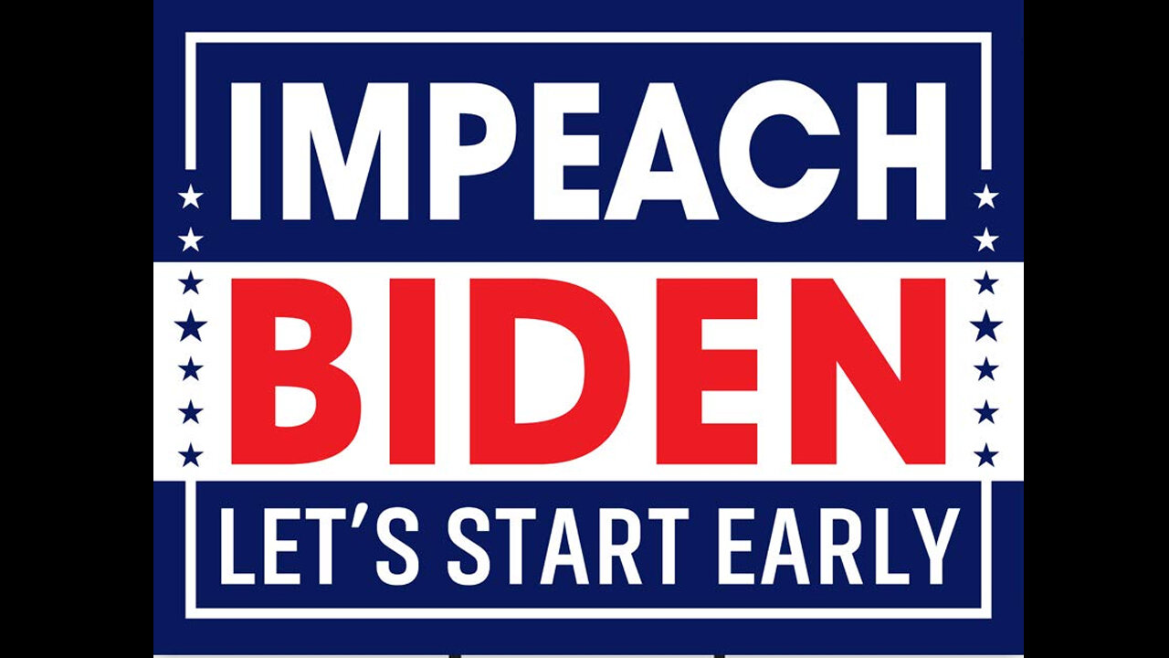 Impeach B.I.D.E.N Jan 2023 > Let's Start Early