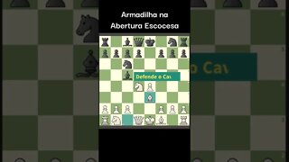 ARMADILHA NA ABERTURA ESCOCESA COM SOM E ANÁLISE #shorts #xadrez #chess