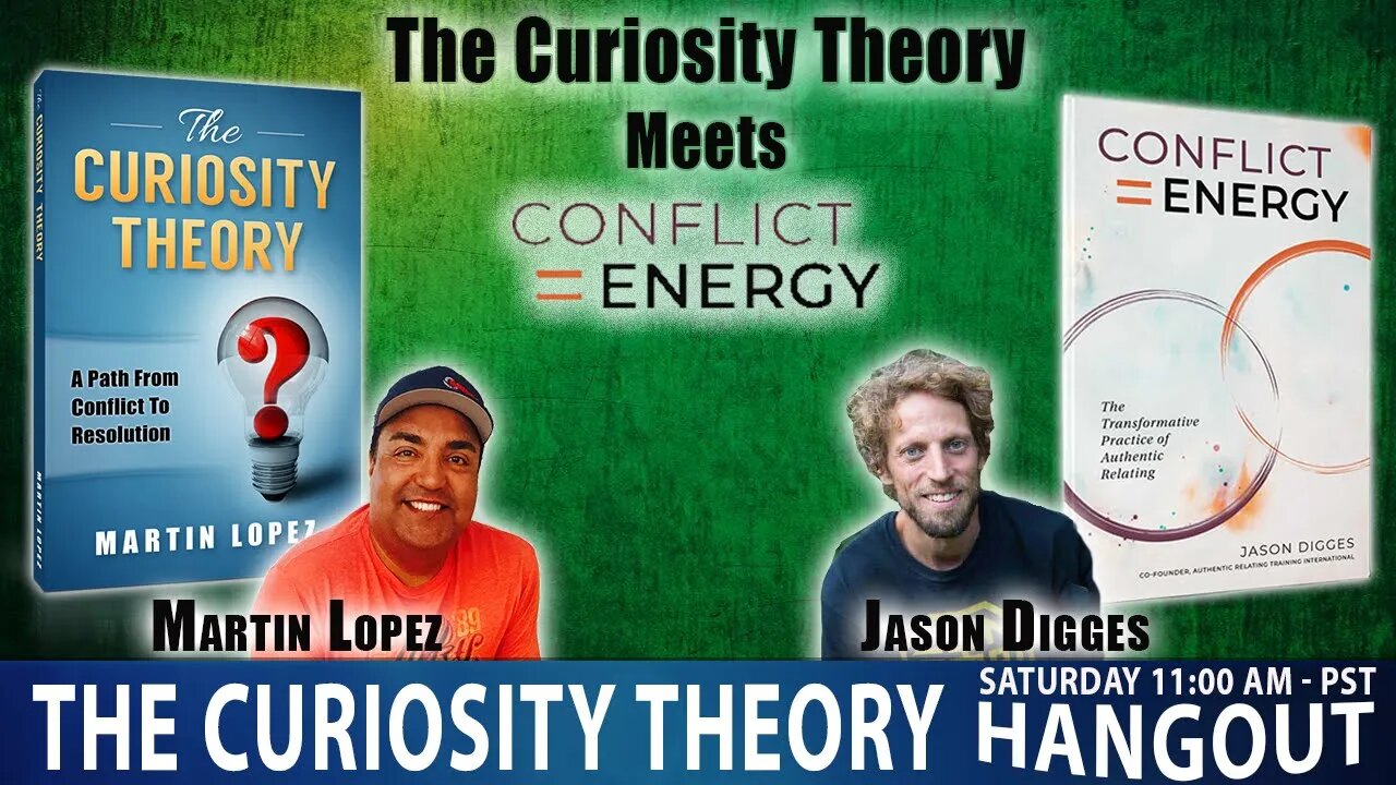 The Curiosity Theory Meets Conflict = Energy