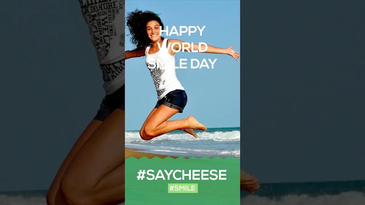 World Smile Day #WorldSmileDay