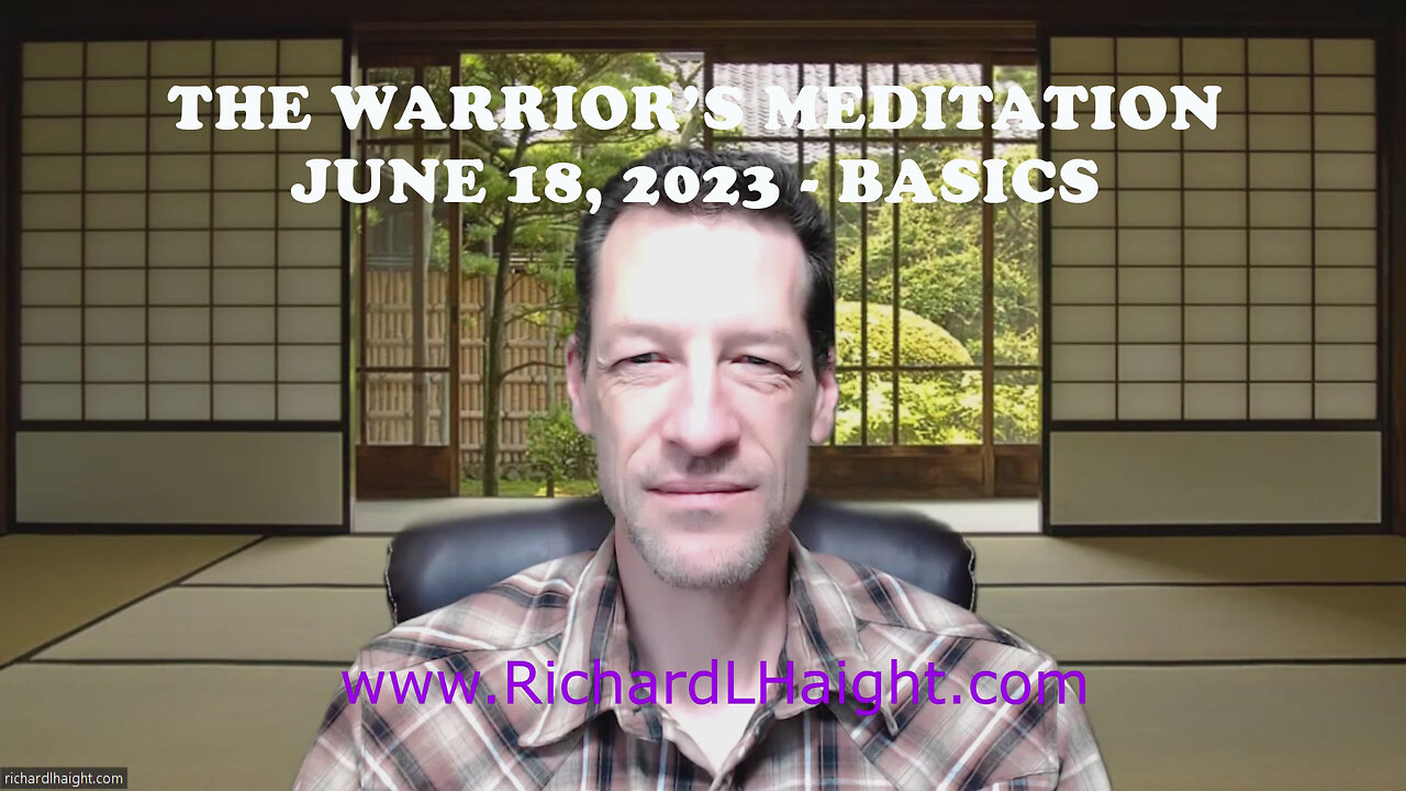 The Warrior's Meditation - Basics (TEM Jun 18, 2023)