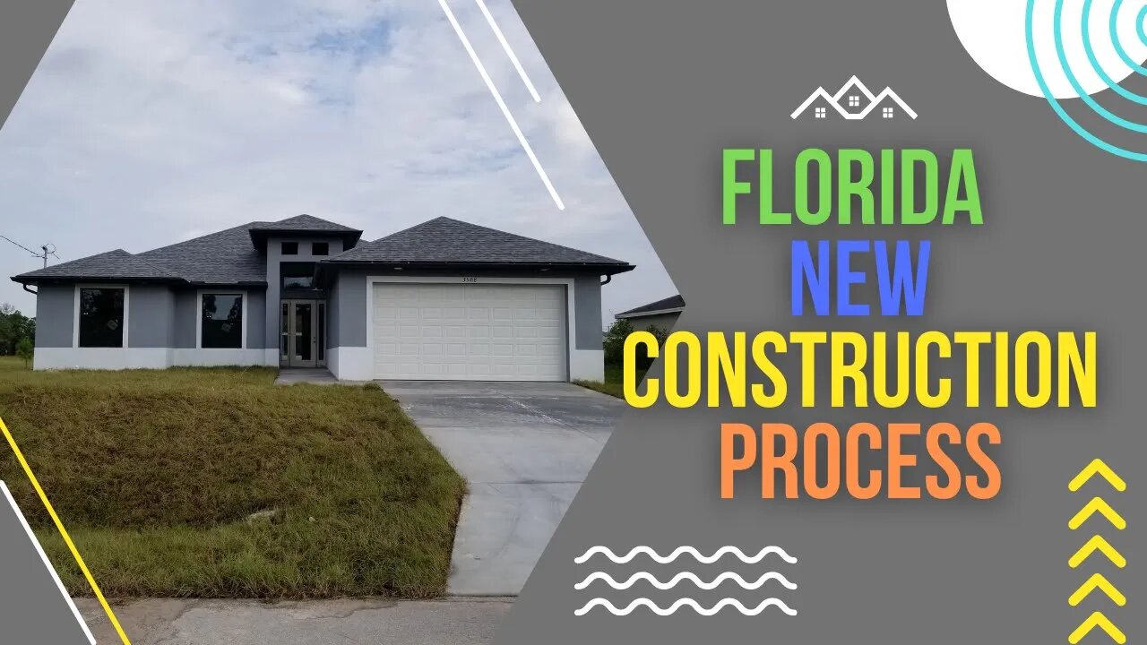 FLORIDA NEW CONSTRUCTION PROCESS