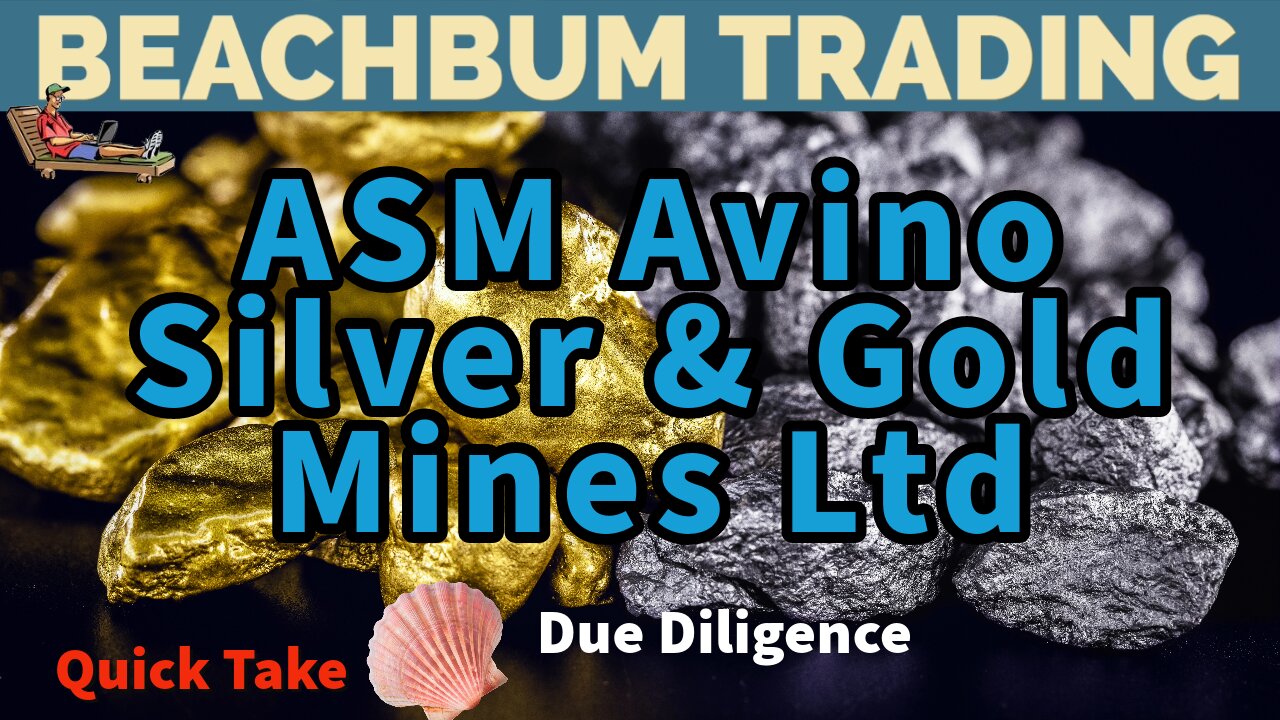 ASM | Avino Silver & Gold Mines Ltd. | Stock to Buy Now?