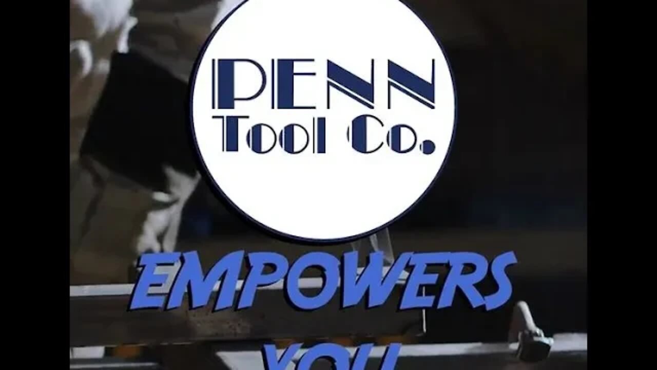 Penn Tool Co. Empowers You!