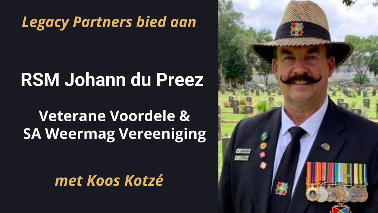 Legacy Partners - Johan du Preez SA Weermag Vereeniging - Veteraan Voordele
