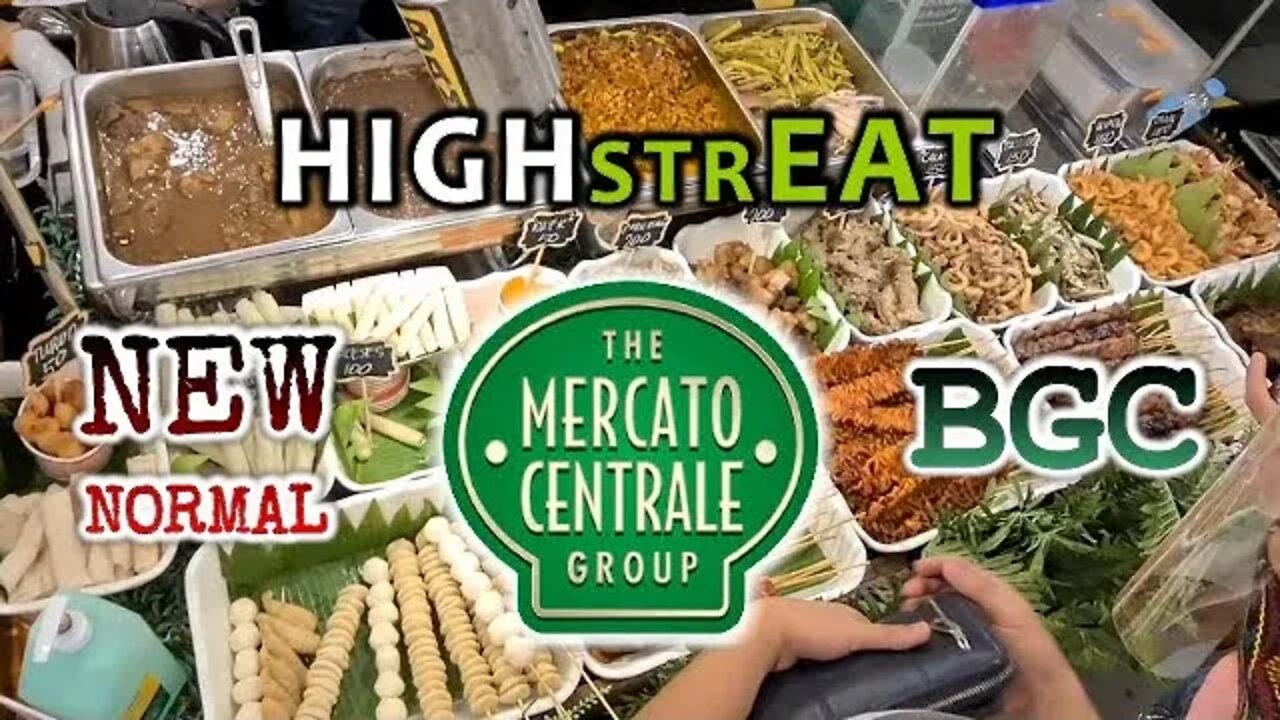 New Normal At Mercato Centrale High StrEAT BGC