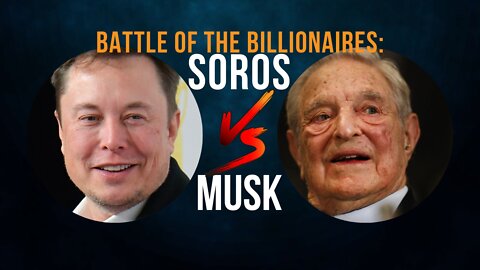 Battle of the Billionaires: Soros and Musk | Lance Wallnau