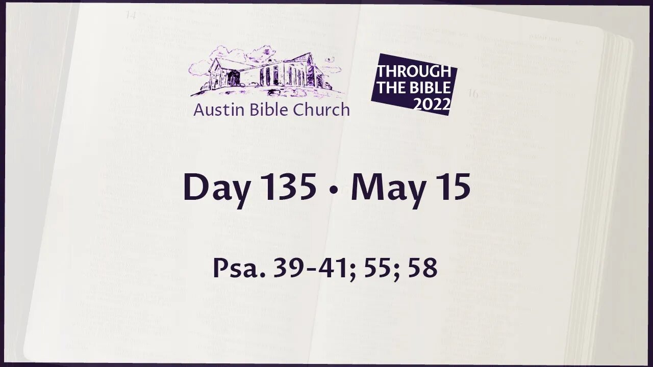 Through the Bible 2022 (Day 135)