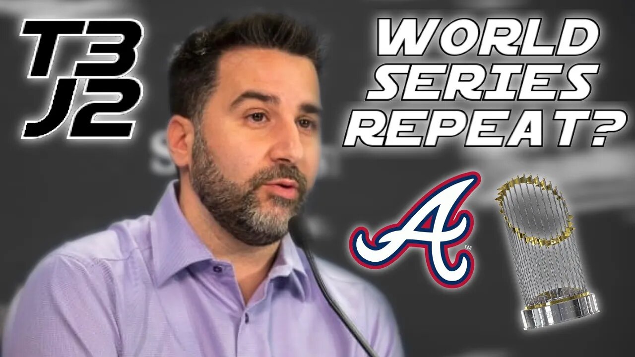 Atlanta Braves 2023 World Series Champions? - Is Alex Anthopoulos the best GM? - Triple Double Watch