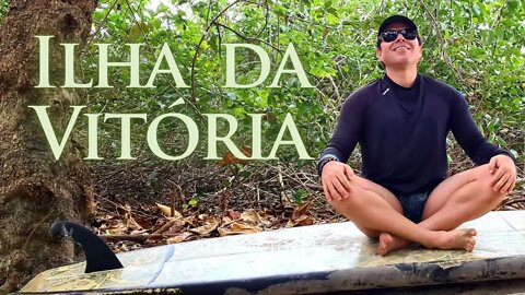Ilha da Vitória - Barra do Sahy