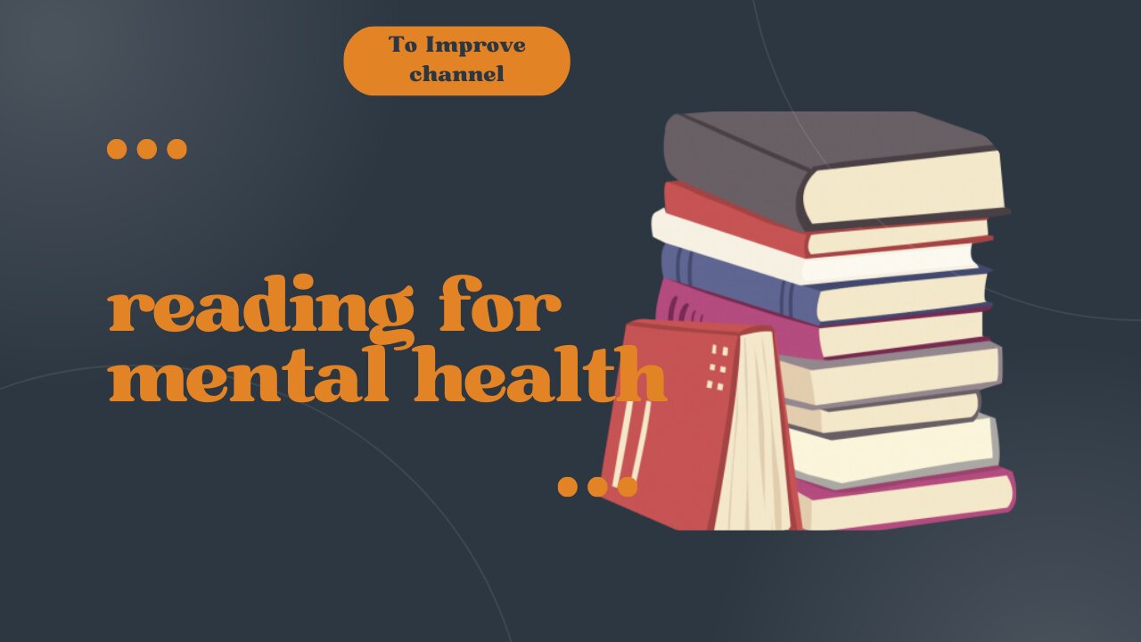 Reading for mental health