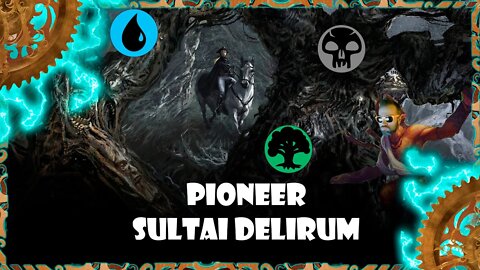 Magic Online - Pioneer - Sultai Delirium