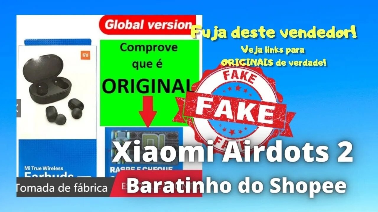 Me dei mal? Comprei um Fone de Ouvidos Xiaomi Airdots 2 mais Falso que Nota de 3 Reais no Shopee!