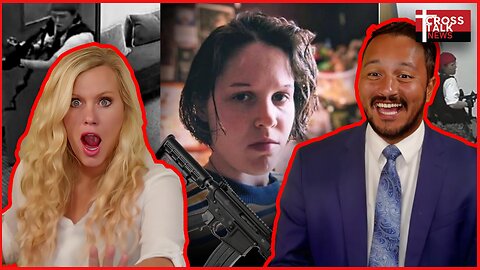 CrossTalk: Where Did The Trans Terrorist Get The Guns?