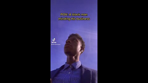 POV: A black man minding his business