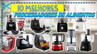 10 Melhores Processadores de Alimentos