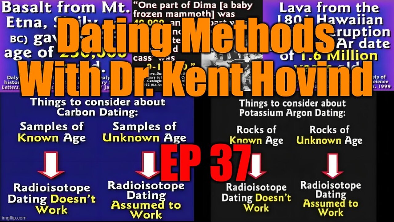 Dr. Kent Hovind's Science Class Ep 37 Dating Methods