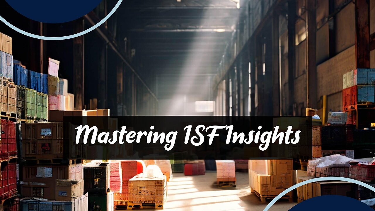 ISF's Impact on Trade Intelligence