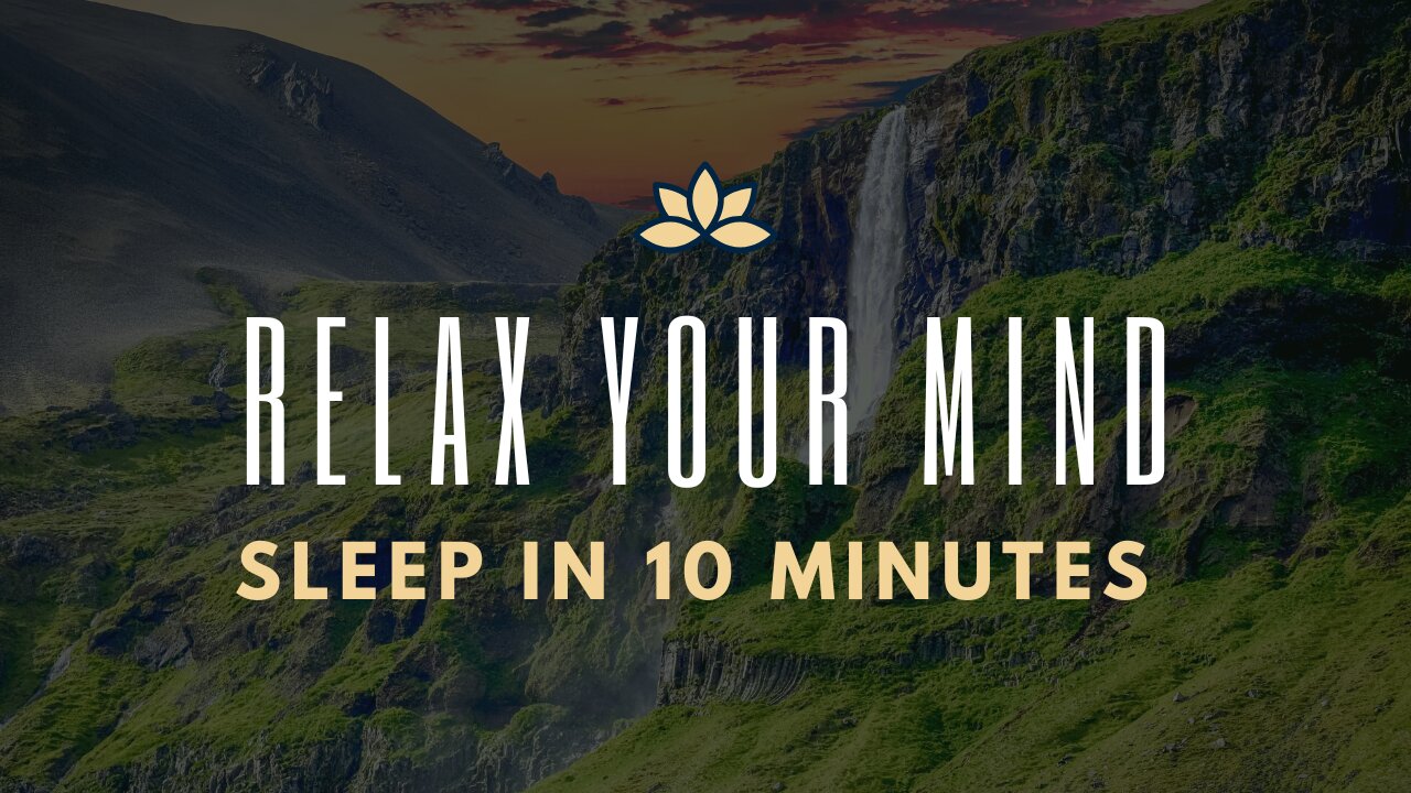 Deep Meditation Music - Relax Your Mind - Relaxation Music