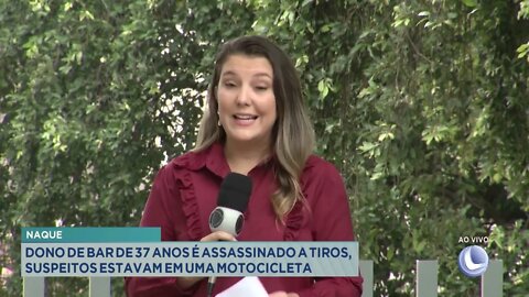 Naque: dono de bar de 37 anos é assassinato a tiros, suspeitos estavam em uma motocicleta