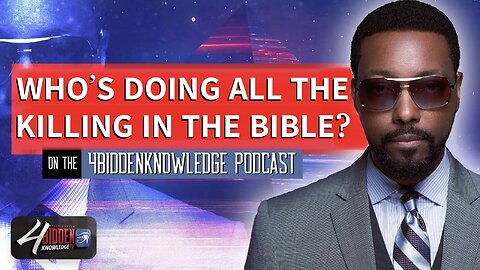 Who’s Doing All the Killing in the Bible? | Billy Carson