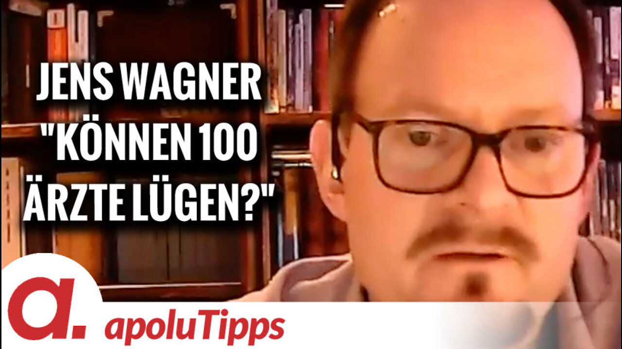 Interview mit Dr. med. Jens Wagner – “Können 100 Ärzte lügen?”