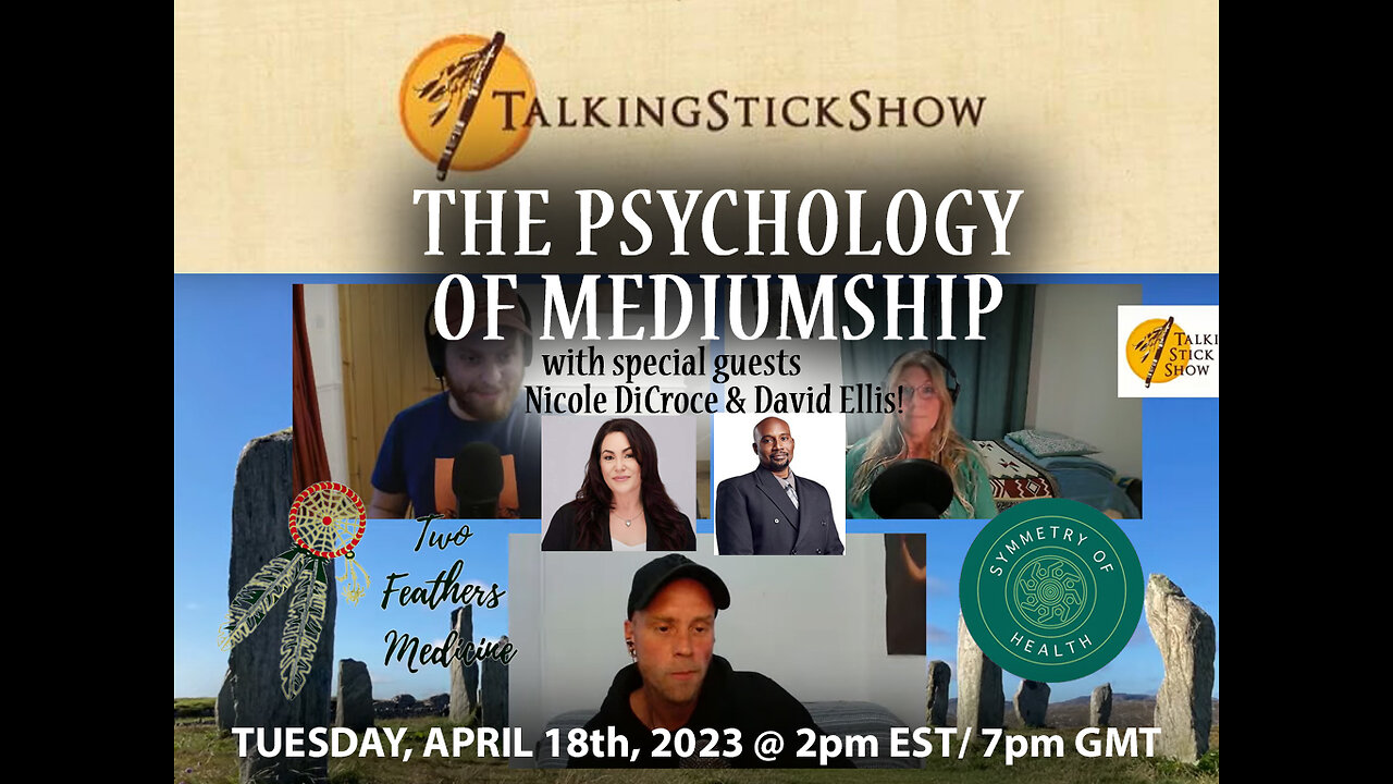 The Talking Stick Show - The Psychology of Mediumship with David Ellis & Nicole DiCroce