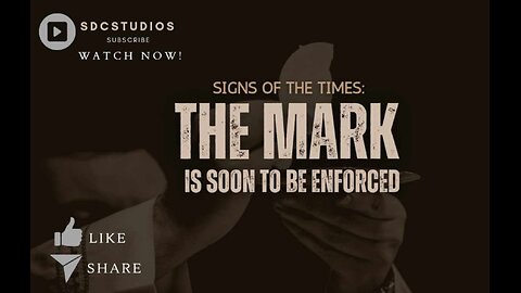 Mark of the Beast is Coming Soon - Be Prepared