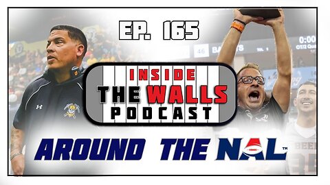 EP. 165 Around the National Arena League