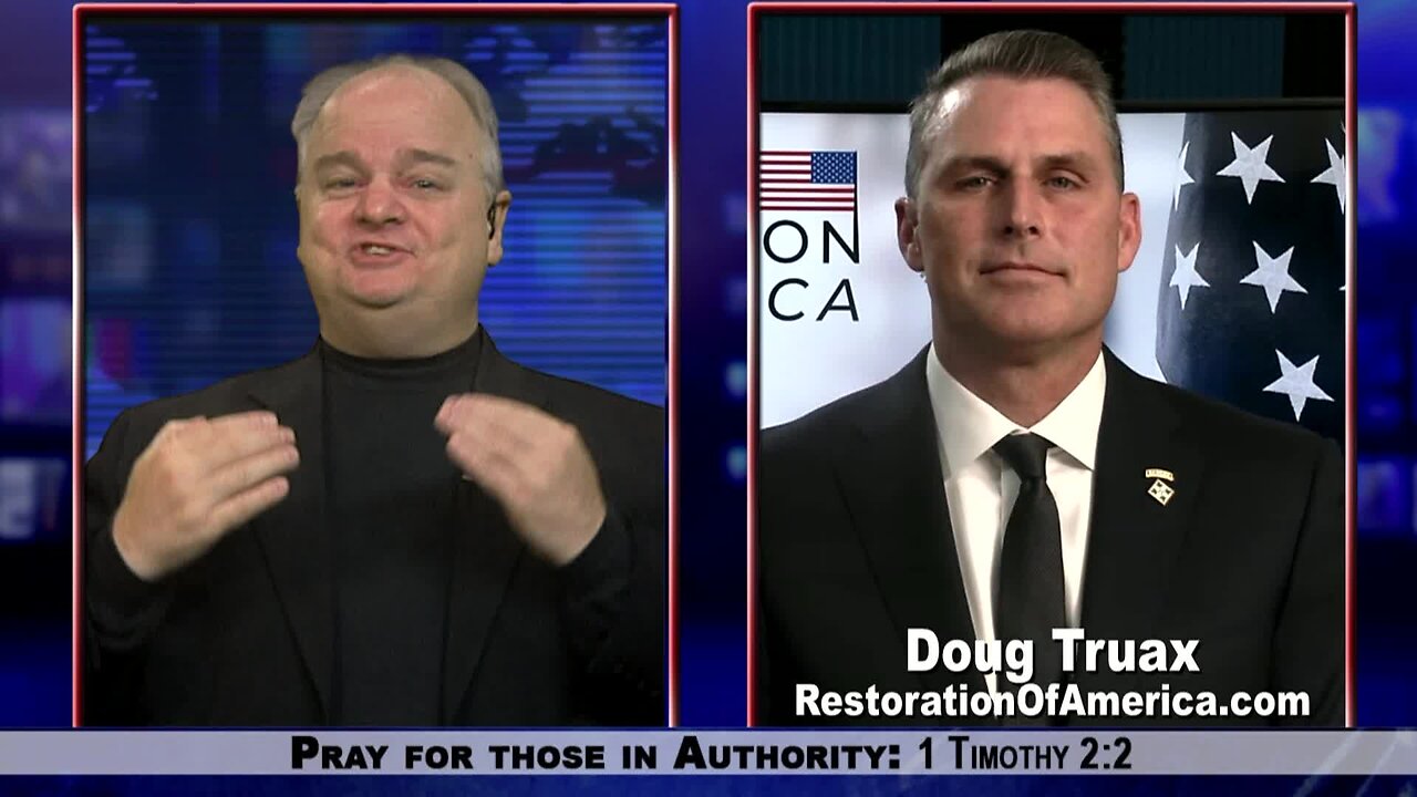 Doug Truax Is Pursuing The Restoration Of America