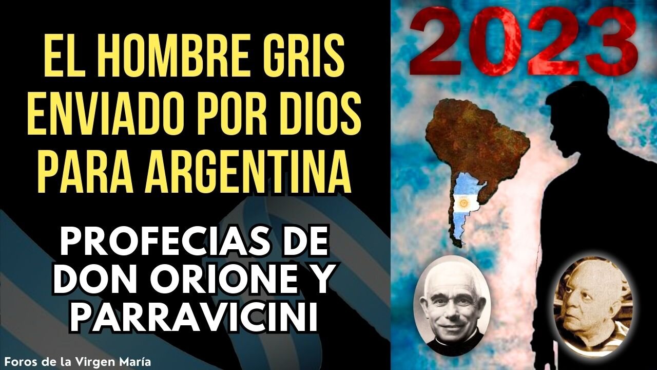 Don Orione y Parravicini: la Profecía del Hombre Gris Enviado por Dios [para Renovar Argentina]